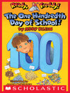 Cover image for The One Hundredth Day of School!